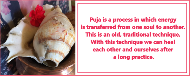 energy rituals (Puja)